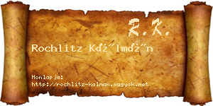 Rochlitz Kálmán névjegykártya